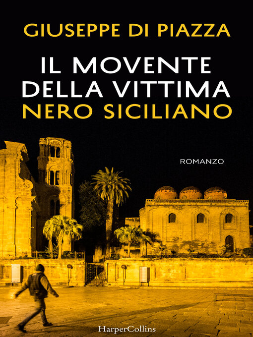Title details for Il movente della vittima by Giuseppe Di Piazza - Available